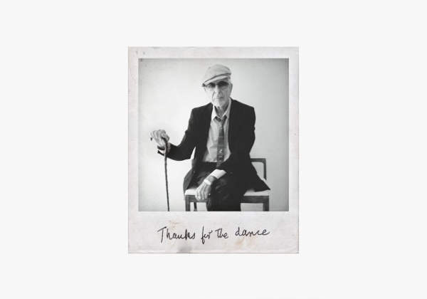Esce a sorpresa “Thanks for the Dance”, album postumo di inediti di Leonard Cohen