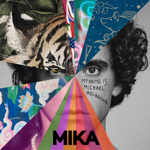 MIKA, esce venerdi "My Name Is Michael Holbrook". Poi il tour di 12 show live nelle grandi arene italiane