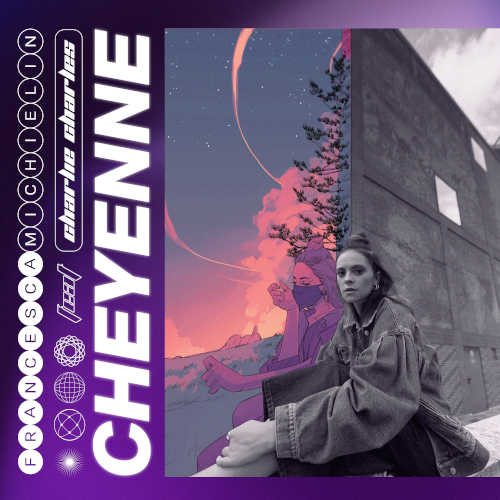 Francesca Michielin - Cheyenne feat. Charlie Charles, il nuovo singolo che anticipa il nuovo album 