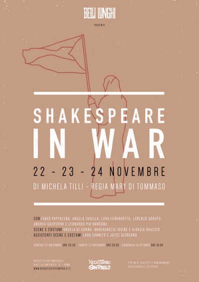 "Shakespeare in war" al Nuovo Teatro San Paolo "Shakespeare in war" al Nuovo Teatro San Paolo
