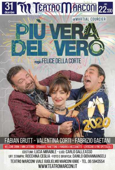 "Più vera del vero" lo spettacolo di Capodanno al Teatro Marconi