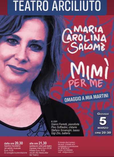 A Roma “Mimì per me”, l'omaggio a Mia Martini di Maria Carolina Salomè A Roma “Mimì per me”, l'omaggio a Mia Martini di Maria Carolina Salomè