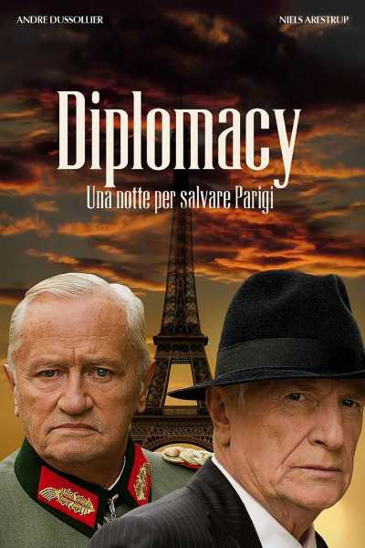 Stasera in TV: "Diplomacy - Una notte per salvare Parigi"