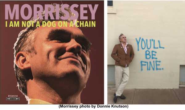 Morrissey : esce venerdì il nuovo disco "I AM NOT A DOG ON A CHAIN"