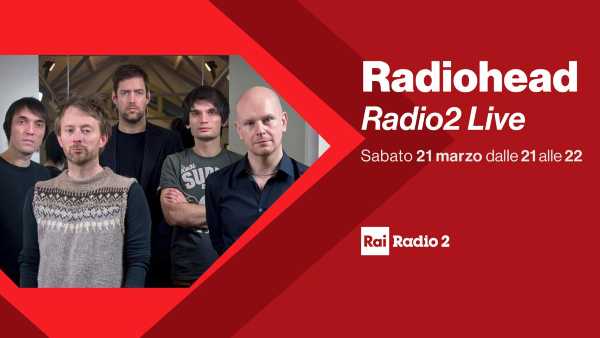 Stasera in RADIO: "#iorestoacasa" con Rai Radio2. Due concerti Live per un week end all'insegna della buona musica