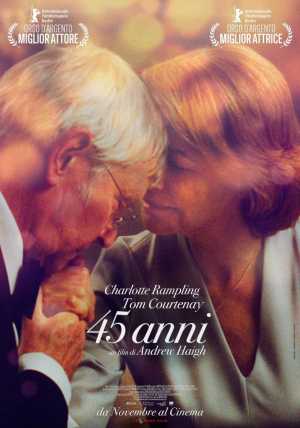 Stasera in TV: "45 anni". Amore e terza età con Charlotte Rampling e Tom Courtenay