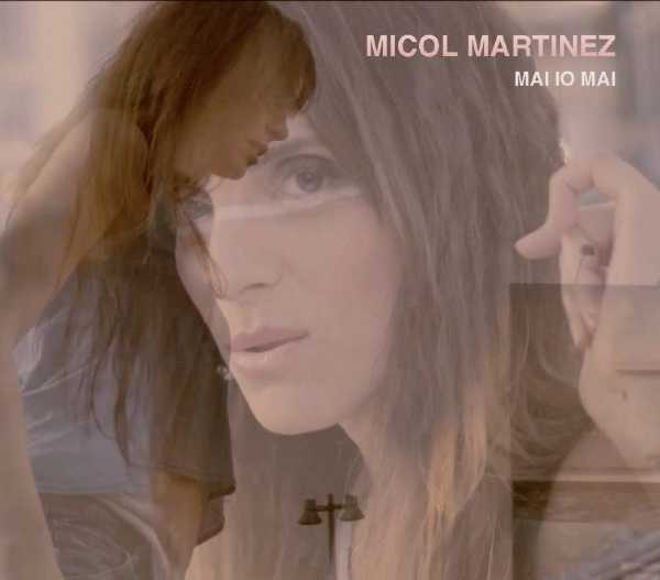 Online il video di “MAI IO MAI”, il singolo della cantautrice MICOL MARTINEZ che anticipa l'album di inediti in uscita il 18 marzo “I BUONI SPROPOSITI”