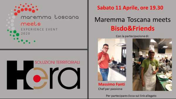 "Maremma Toscana meets BISDO&Friends", lo show cooking in streaming