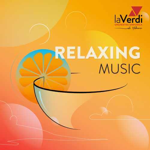 Da laVerdi la Playlist "Relaxing Music" Da laVerdi la Playlist "Relaxing Music"