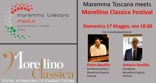 "Maremma Toscana meets Morellino Classica Festival": la grande musica protagonista oggi in diretta streaming "Maremma Toscana meets Morellino Classica Festival": la grande musica protagonista oggi in diretta streaming