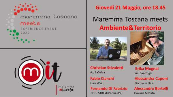 Oggi in diretta streaming “Maremma Toscana Meets Ambiente e Territorio”: conservare l’ambiente è un valore etico e un’occasione di business