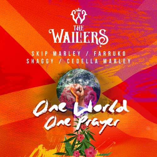 THE WAILERS: è disponibile in digitale il nuovo brano “ONE WORLD, ONE PRAYER” con la partecipazione di FARRUKO, SHAGGY, SKIP MARLEY & CEDELLA MARLEY scritto e prodotto da EMILIO ESTEFAN