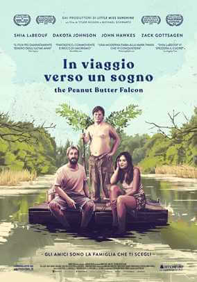 "In Viaggio Verso Un Sogno - The Peanut Butter Falcon" dal 1 giugno in prima visione on demand sulle principali piattaforme digitali "In Viaggio Verso Un Sogno - The Peanut Butter Falcon"  dal 1 giugno in prima visione on demand   sulle principali piattaforme digitali