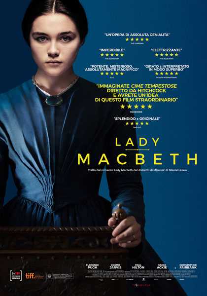 Il film del giorno: "Lady Macbeth" (su Cielo) Il film del giorno: "Lady Macbeth" (su Cielo)