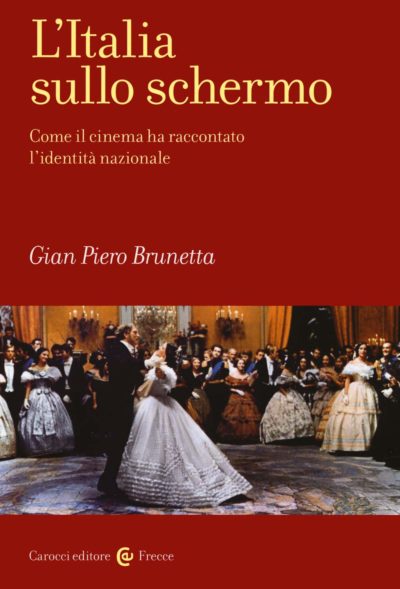 Recensione: "L'Italia sullo schermo". Scrivere la storia con la luce Recensione: "L'Italia sullo schermo". Scrivere la storia con la luce.