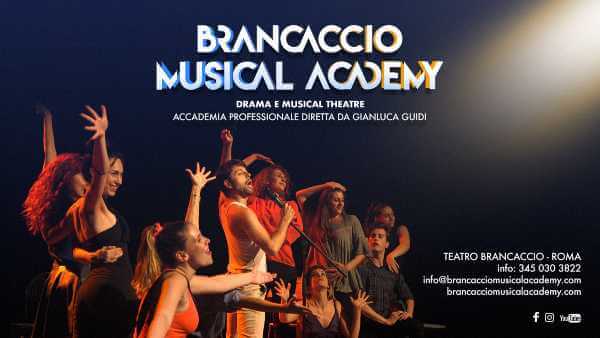 Brancaccio Musical Academy di Roma: la nuova Accademia di RECITAZIONE, CANTO, DANZA con specializzazione in MUSICAL THEATRE