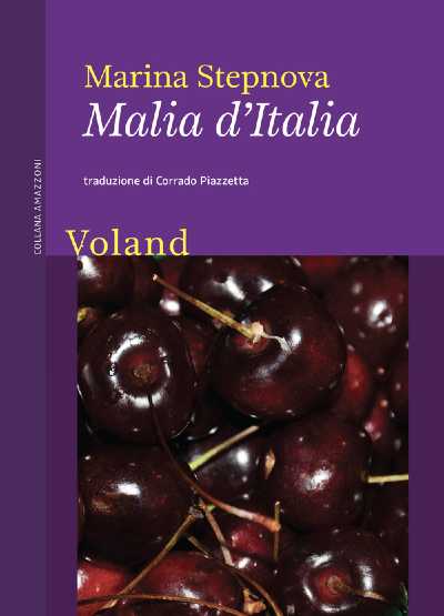 Recensione: “Malia d’Italia”. Il racconto di decenni di storia della Russia e dell’Europa attraverso gli occhi del protagonista eroe