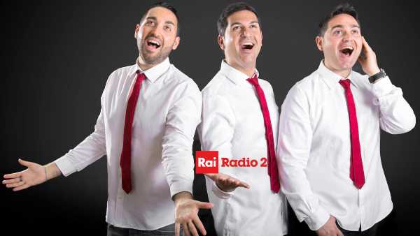 Oggi in RADIO: "Radio2 è "Tre per due" tra musica gag e imitazioni". Con "I Gemelli di Guidonia", new entry dell'estate radiofonica