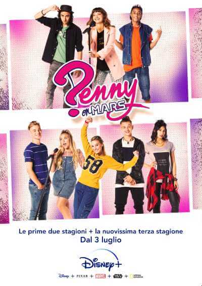 PENNY ON M.A.R.S. - Da oggi su DISNEY+ la terza attesissima stagione della produzione originale italiana di grande successo