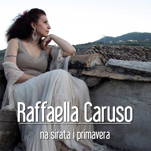 Ecco il video di "NA SIRATA I PRIMAVERA", il nuovo brano dell'artista calabrese RAFFAELLA CARUSO