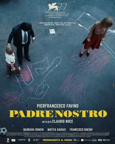 "PADRENOSTRO" di Claudio Noce con Pierfrancesco Favino in concorso alla 77. Mostra Internazionale d'Arte Cinematografica di Venezia