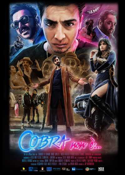Con 102 Distribution, "Cobra non è", esordio alla regia di Mauro Russo è disponibile on demand su Sony, Itunes, Google, Microsoft, Chili e Rakuten
