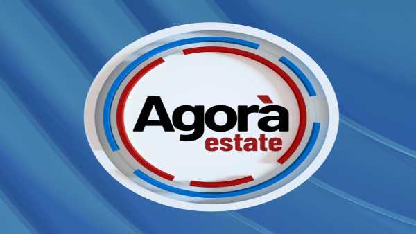 Oggi in TV: A "Agorà Estate" La riapertura delle scuole e l'emergenza migranti - Su Rai3 con tutti gli aggiornamenti in diretta