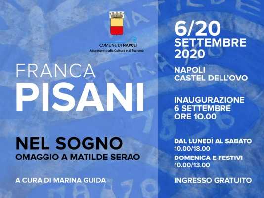 Arriva la mostra di Franca Pisani "Nel sogno: omaggio a Matilde Serao" a Castel Dell’Ovo