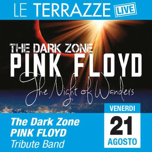 Le Terrazze Live: stasera Pink Floyd Tribute Band e domani Antonello Costa Le Terrazze Live: stasera Pink Floyd Tribute Band e Antonello Costa