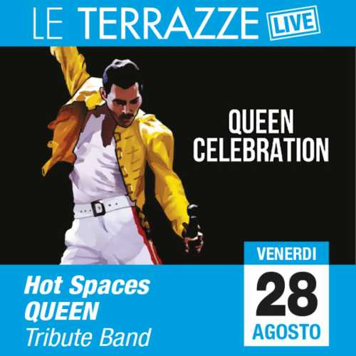Le Terrazze Live: Giorgio Montanini e Hot Spaces Queen Tribute Band