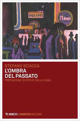Recensione: “L’ombra del passato”. Un noir ambientato nella Torino del secondo dopo guerra