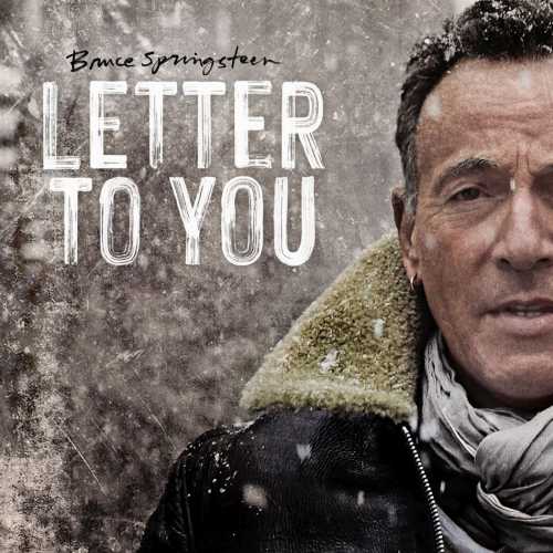 BRUCE SPRINGSTEEN: il 23 ottobre esce “LETTER TO YOU”, l'attesissimo nuovo ALBUM IN STUDIO insieme alla E STREET BAND. L'album è già disponibile in pre-order BRUCE SPRINGSTEEN: il 23 ottobre esce “LETTER TO YOU”, l'attesissimo nuovo ALBUM IN STUDIO insieme alla E STREET BAND. L'album è già disponibile in pre-order 