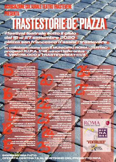 TRASTESTORIE DE’ PIAZZA - Rassegna di Spettacoli dal vivo