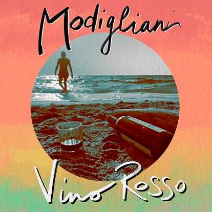 MODIGLIANI - Ecco il video del nuovo singolo VINO ROSSO
