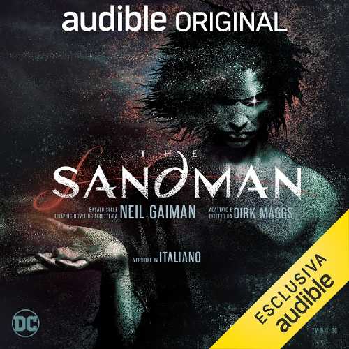 "The Sandman", arriva la serie audio su Audible.it basata sulla graphic novel DC firmata Neil Gaiman