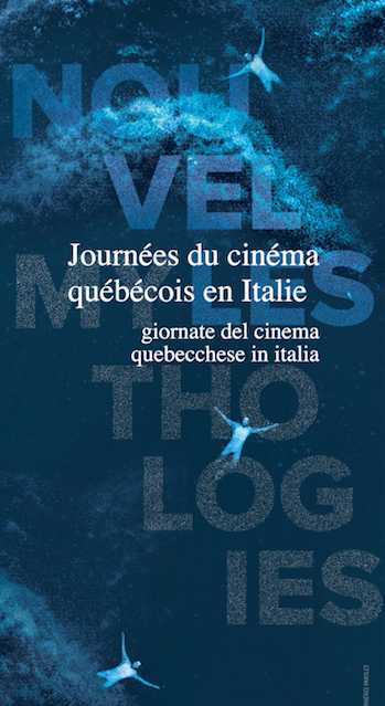 17°Journées du cinéma québécois en Italie - Nove opere in streaming gratuito