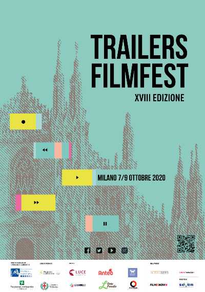Al via il TRAILERS FILMFEST 2020 - A Milano la diciottesima edizione