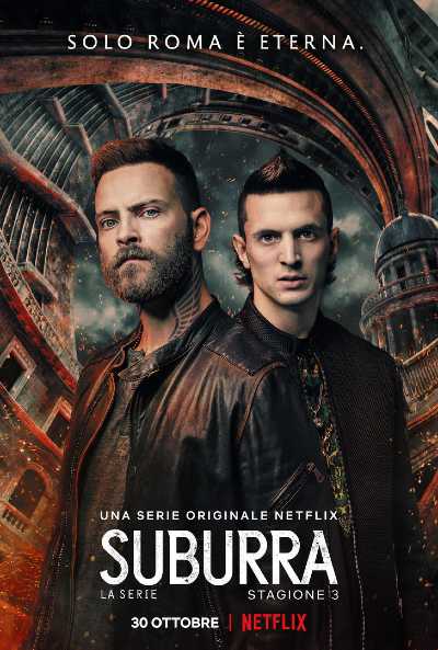 SUBURRA, LA SERIE: il trailer e la locandina della stagione finale