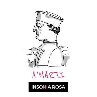 A MARTI è il nuovo singolo degli Insonia Rosa A MARTI è il nuovo singolo degli Insonia Rosa