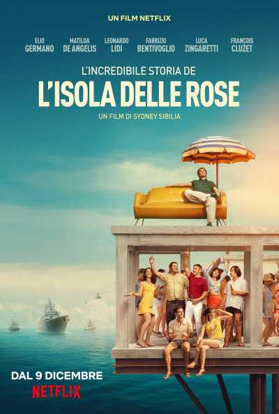 L’incredibile storia dell’Isola delle Rose - Ecco il trailer del film di Sydney Sibilia L’incredibile storia dell’Isola delle Rose - Ecco il trailer del film di Sydney Sibilia