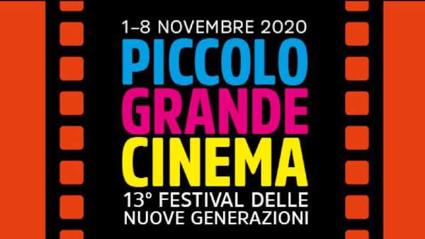Tredicesima edizione per PICCOLO GRANDE CINEMA - Festival delle nuove generazioni Tredicesima edizione per PICCOLO GRANDE CINEMA - Festival delle nuove generazioni