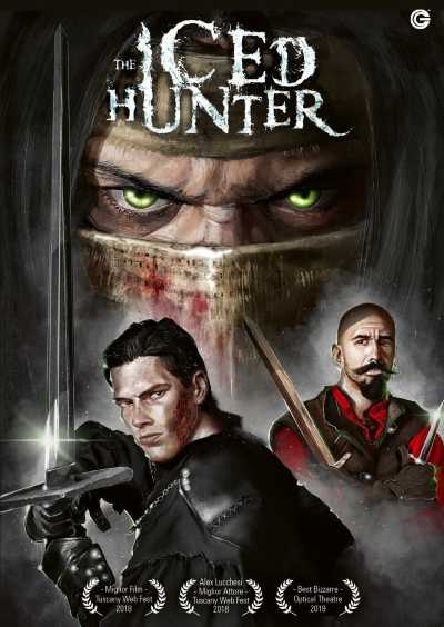 Il fantasy-horror indipendente 'The Iced Hunter', di Davide Cancila disponibile da oggi in dvd, in vendita e noleggio digitale