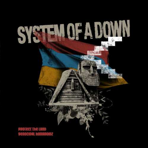 SYSTEM OF A DOWN tornano dopo 15 anni con due inediti per accendere i riflettori sulla guerra in Artsakh e Armenia dopo i continui attacchi di Azerbaigian e Turchia SYSTEM OF A DOWN tornano dopo 15 anni con due inediti per accendere i riflettori sulla guerra in Artsakh e Armenia dopo i continui attacchi di Azerbaigian e Turchia