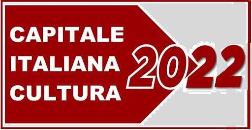 «CAPITALE ITALIANA DELLA CULTURA» PER L’ANNO 2022: Ecco le 10 città finaliste