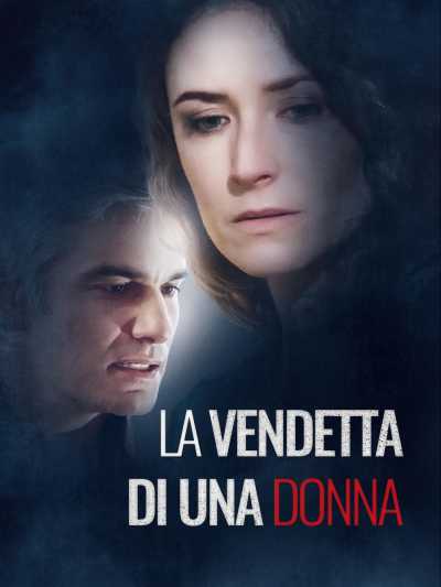 Il film del giorno: "La vendetta di una donna" (su Top Crime)