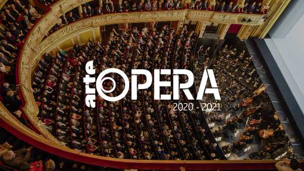 ARTE presenta la terza stagione operistica digitale di ARTE Opera e lancia la campagna #WeReStillOpen per supportare le arti e la cultura europea