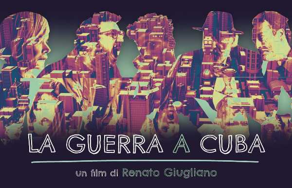 "La Guerra a Cuba" al Vittorio Veneto Film Festival"La Guerra a Cuba" al Vittorio Veneto Film Festival