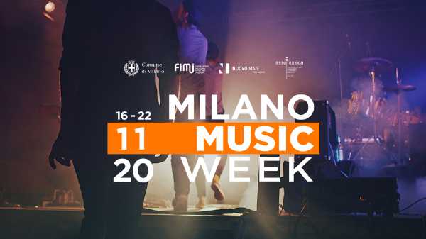 Al via la quarta edizione della MILANO MUSIC WEEK