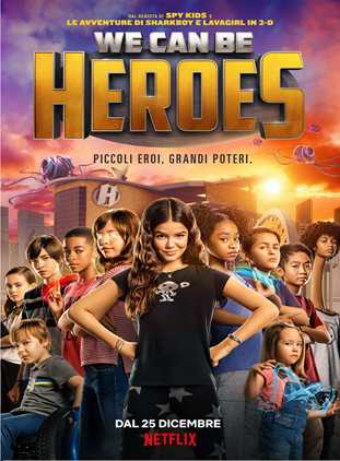 WE CAN BE HEROES dal 25 Dicembre su NETFLIX