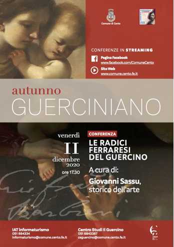 Autunno Guerciniano: un ciclo di incontri streaming dedicati al grande Maestro Guercino Autunno Guerciniano: un ciclo di incontri streaming dedicati al grande Maestro Guercino